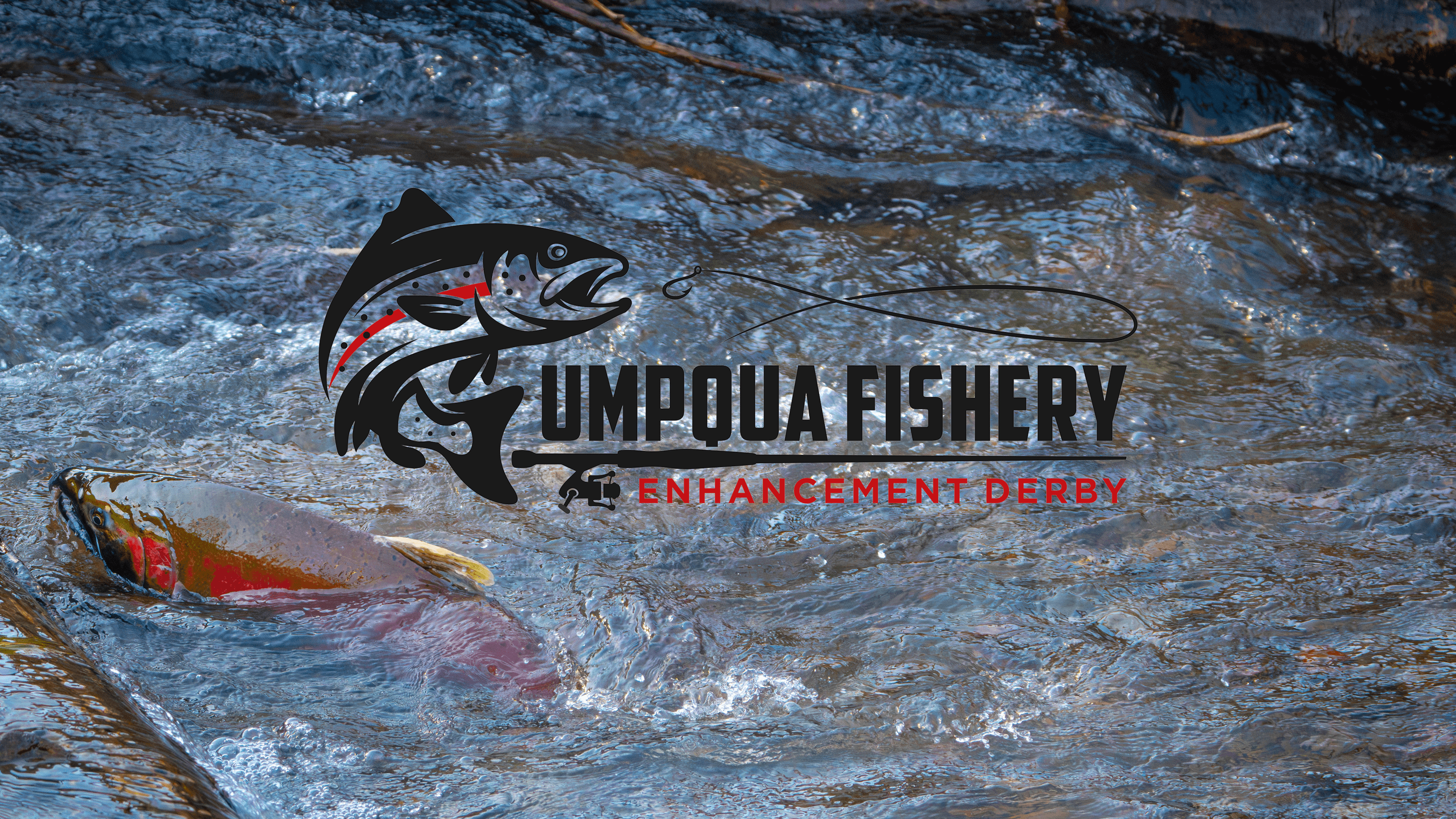 Umpqua Fishery Enhancement Derby